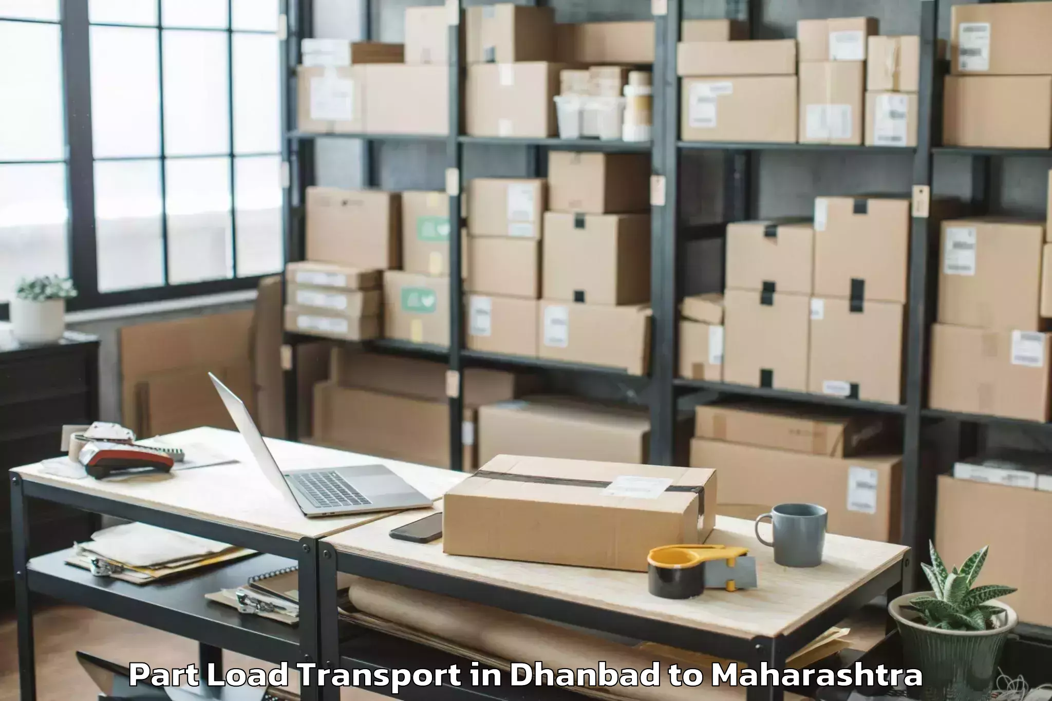 Reliable Dhanbad to Umarkhed Part Load Transport